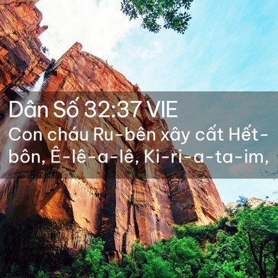 Picture 02 - Dân Số 32:37 VIE - Con cháu Ru-bên xây cất Hết-bôn, - Bible Verse Picture