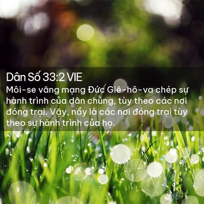 Picture 02 - Dân Số 33:2 VIE - Môi-se vâng mạng Đức Giê-hô-va chép - Bible Verse Picture
