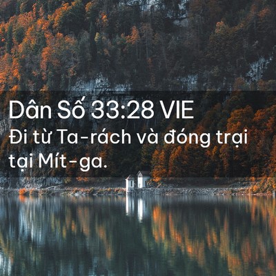 Picture 02 - Dân Số 33:28 VIE - Đi từ Ta-rách và đóng trại tại - Bible Verse Picture