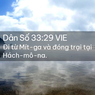Picture 02 - Dân Số 33:29 VIE - Đi từ Mít-ga và đóng trại tại - Bible Verse Picture