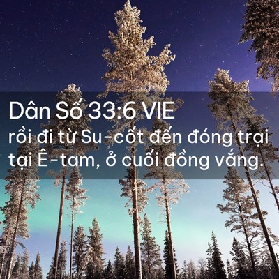 Picture 02 - Dân Số 33:6 VIE - rồi đi từ Su-cốt đến đóng trại - Bible Verse Picture