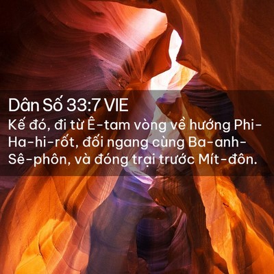 Picture 02 - Dân Số 33:7 VIE - Kế đó, đi từ Ê-tam vòng về hướng - Bible Verse Picture