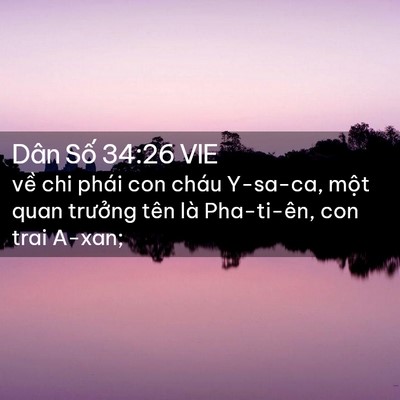 Picture 02 - Dân Số 34:26 VIE - về chi phái con cháu Y-sa-ca, một quan - Bible Verse Picture