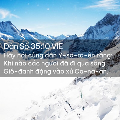 Picture 02 - Dân Số 35:10 VIE - Hãy nói cùng dân Y-sơ-ra-ên rằng: Khi - Bible Verse Picture