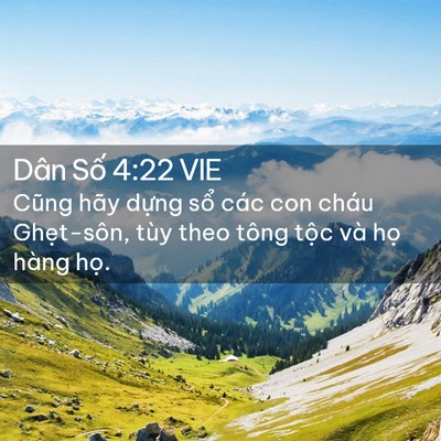 Picture 02 - Dân Số 4:22 VIE - Cũng hãy dựng sổ các con cháu - Bible Verse Picture