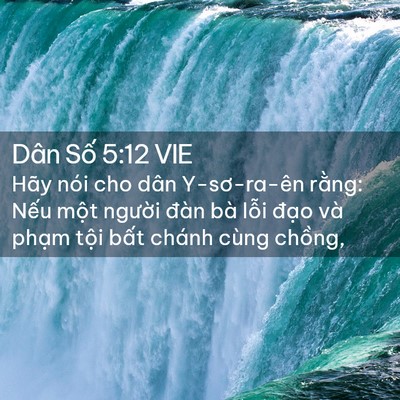 Picture 02 - Dân Số 5:12 VIE - Hãy nói cho dân Y-sơ-ra-ên rằng: Nếu - Bible Verse Picture