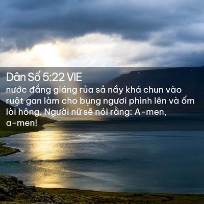 Picture 02 - Dân Số 5:22 VIE - nước đắng giáng rủa sả nầy khá chun - Bible Verse Picture