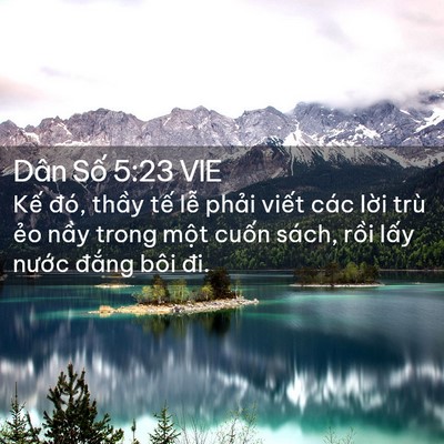 Picture 02 - Dân Số 5:23 VIE - Kế đó, thầy tế lễ phải viết các - Bible Verse Picture