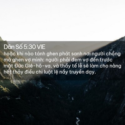 Picture 02 - Dân Số 5:30 VIE - hoặc khi nào tánh ghen phát sanh nơi - Bible Verse Picture