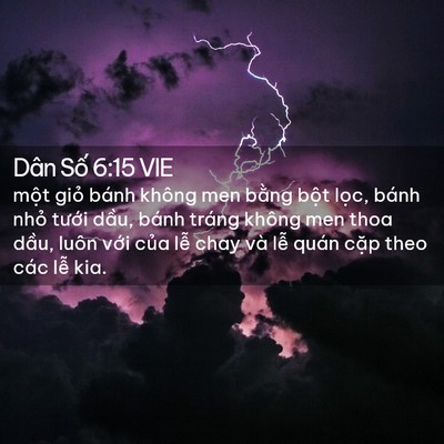 Picture 02 - Dân Số 6:15 VIE - một giỏ bánh không men bằng bột lọc, - Bible Verse Picture