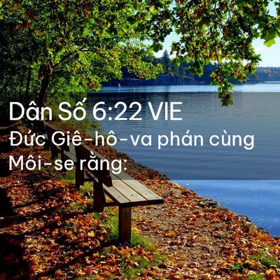 Picture 02 - Dân Số 6:22 VIE - Đức Giê-hô-va phán cùng Môi-se - Bible Verse Picture