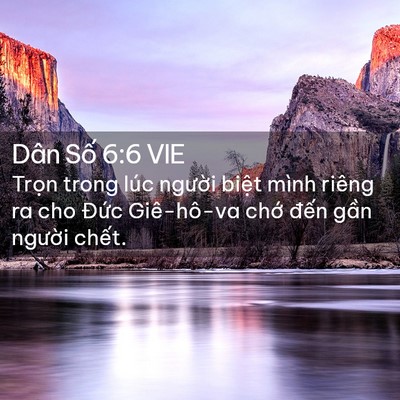 Picture 02 - Dân Số 6:6 VIE - Trọn trong lúc người biệt mình riêng ra - Bible Verse Picture