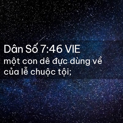 Picture 02 - Dân Số 7:46 VIE - một con dê đực dùng về của lễ - Bible Verse Picture