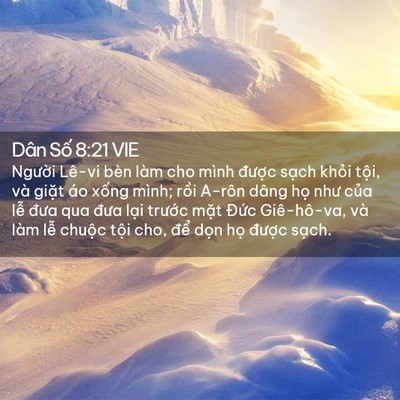 Picture 02 - Dân Số 8:21 VIE - Người Lê-vi bèn làm cho mình được - Bible Verse Picture