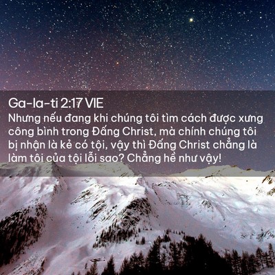 Picture 02 - Ga-la-ti 2:17 VIE - Nhưng nếu đang khi chúng tôi tìm cách - Bible Verse Picture