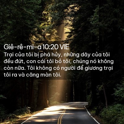 Picture 02 - Giê-rê-mi-a 10:20 VIE - Trại của tôi bị phá hủy, những dây - Bible Verse Picture