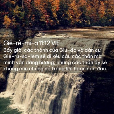 Picture 02 - Giê-rê-mi-a 11:12 VIE - Bấy giờ, các thành của Giu-đa và dân - Bible Verse Picture
