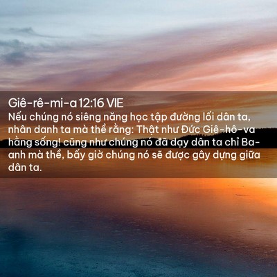Picture 02 - Giê-rê-mi-a 12:16 VIE - Nếu chúng nó siêng năng học tập - Bible Verse Picture