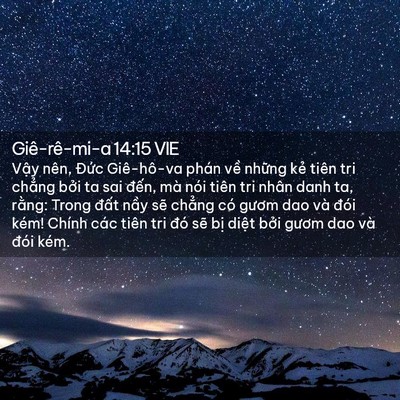 Picture 02 - Giê-rê-mi-a 14:15 VIE - Vậy nên, Đức Giê-hô-va phán về những - Bible Verse Picture