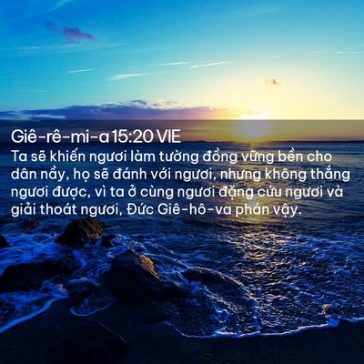 Picture 02 - Giê-rê-mi-a 15:20 VIE - Ta sẽ khiến ngươi làm tường đồng - Bible Verse Picture