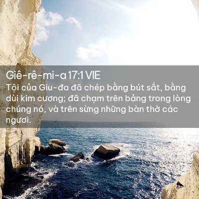 Picture 02 - Giê-rê-mi-a 17:1 VIE - Tội của Giu-đa đã chép bằng bút sắt, - Bible Verse Picture