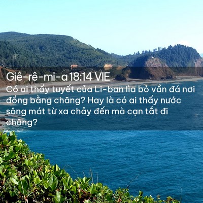 Picture 02 - Giê-rê-mi-a 18:14 VIE - Có ai thấy tuyết của Li-ban lìa bỏ - Bible Verse Picture