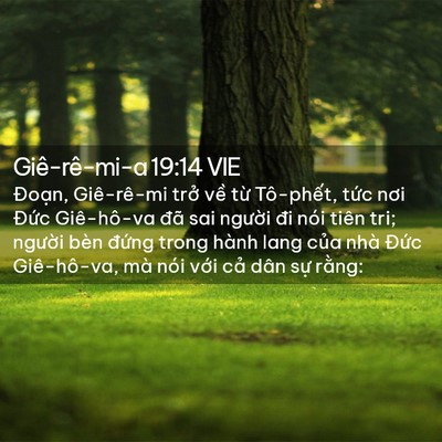 Picture 02 - Giê-rê-mi-a 19:14 VIE - Đoạn, Giê-rê-mi trở về từ Tô-phết, - Bible Verse Picture