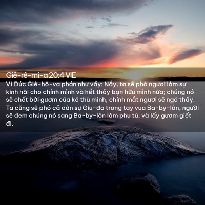Picture 02 - Giê-rê-mi-a 20:4 VIE - Vì Đức Giê-hô-va phán như vầy: Nầy, - Bible Verse Picture