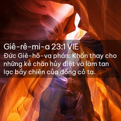 Picture 02 - Giê-rê-mi-a 23:1 VIE - Đức Giê-hô-va phán: Khốn thay cho những - Bible Verse Picture