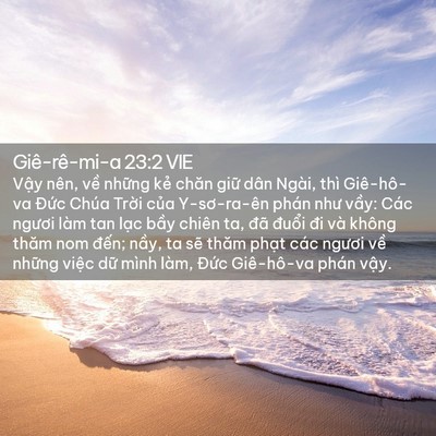 Picture 02 - Giê-rê-mi-a 23:2 VIE - Vậy nên, về những kẻ chăn giữ dân - Bible Verse Picture