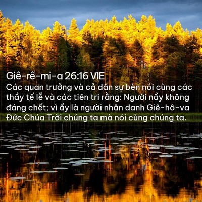 Picture 02 - Giê-rê-mi-a 26:16 VIE - Các quan trưởng và cả dân sự bèn nói - Bible Verse Picture
