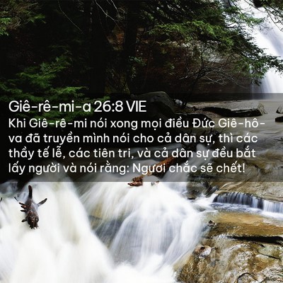 Picture 02 - Giê-rê-mi-a 26:8 VIE - Khi Giê-rê-mi nói xong mọi điều Đức - Bible Verse Picture