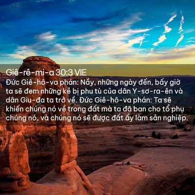 Picture 02 - Giê-rê-mi-a 30:3 VIE - Đức Giê-hô-va phán: Nầy, những ngày - Bible Verse Picture