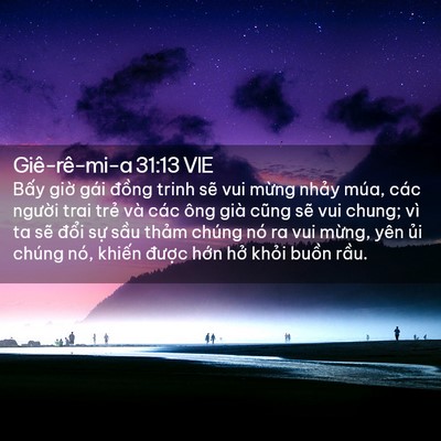 Picture 02 - Giê-rê-mi-a 31:13 VIE - Bấy giờ gái đồng trinh sẽ vui mừng - Bible Verse Picture