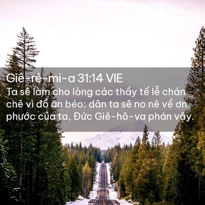Picture 02 - Giê-rê-mi-a 31:14 VIE - Ta sẽ làm cho lòng các thầy tế lễ - Bible Verse Picture