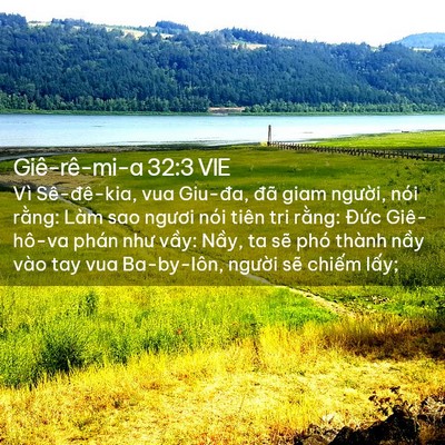 Picture 02 - Giê-rê-mi-a 32:3 VIE - Vì Sê-đê-kia, vua Giu-đa, đã giam - Bible Verse Picture