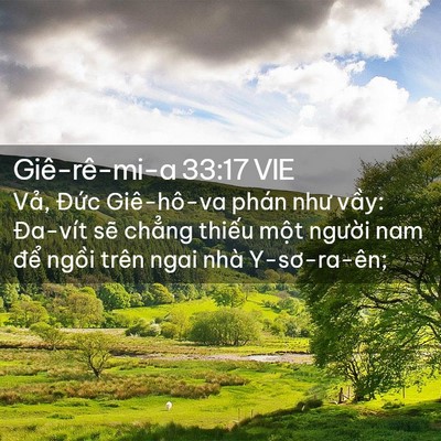 Picture 02 - Giê-rê-mi-a 33:17 VIE - Vả, Đức Giê-hô-va phán như vầy: - Bible Verse Picture