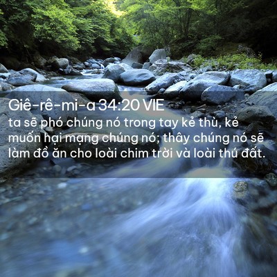 Picture 02 - Giê-rê-mi-a 34:20 VIE - ta sẽ phó chúng nó trong tay kẻ thù, kẻ - Bible Verse Picture
