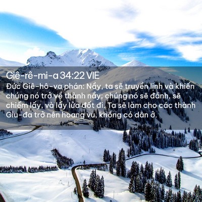 Picture 02 - Giê-rê-mi-a 34:22 VIE - Đức Giê-hô-va phán: Nầy, ta sẽ truyền - Bible Verse Picture
