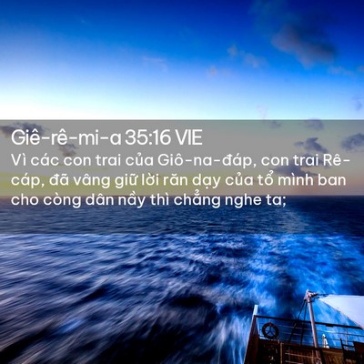 Picture 02 - Giê-rê-mi-a 35:16 VIE - Vì các con trai của Giô-na-đáp, con trai - Bible Verse Picture