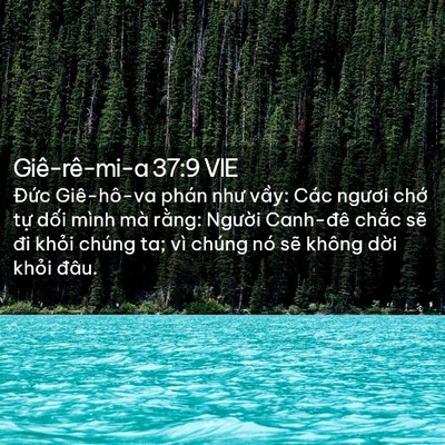 Picture 02 - Giê-rê-mi-a 37:9 VIE - Đức Giê-hô-va phán như vầy: Các ngươi - Bible Verse Picture