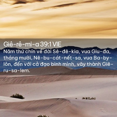 Picture 02 - Giê-rê-mi-a 39:1 VIE - Năm thứ chín về đời Sê-đê-kia, vua - Bible Verse Picture