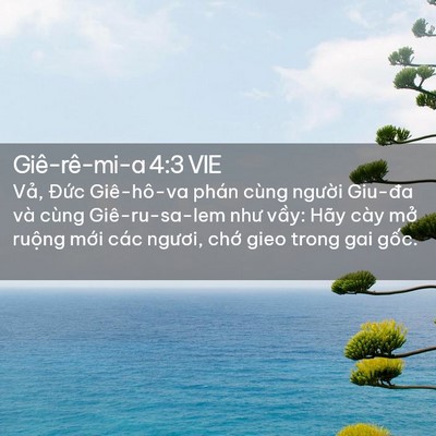 Picture 02 - Giê-rê-mi-a 4:3 VIE - Vả, Đức Giê-hô-va phán cùng người - Bible Verse Picture