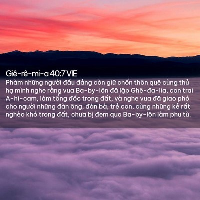 Picture 02 - Giê-rê-mi-a 40:7 VIE - Phàm những người đầu đảng còn giữ - Bible Verse Picture