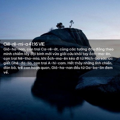 Picture 02 - Giê-rê-mi-a 41:16 VIE - Giô-ha-nan, con trai Ca-rê-át, cùng các - Bible Verse Picture