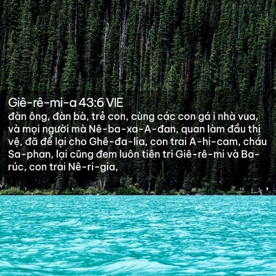 Picture 02 - Giê-rê-mi-a 43:6 VIE - đàn ông, đàn bà, trẻ con, cùng các con - Bible Verse Picture