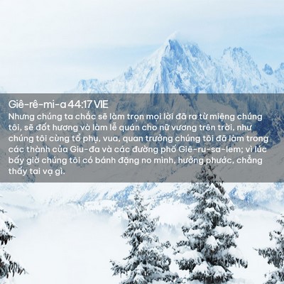 Picture 02 - Giê-rê-mi-a 44:17 VIE - Nhưng chúng ta chắc sẽ làm trọn mọi - Bible Verse Picture