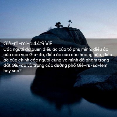 Picture 02 - Giê-rê-mi-a 44:9 VIE - Các ngươi đã quên điều ác của tổ - Bible Verse Picture
