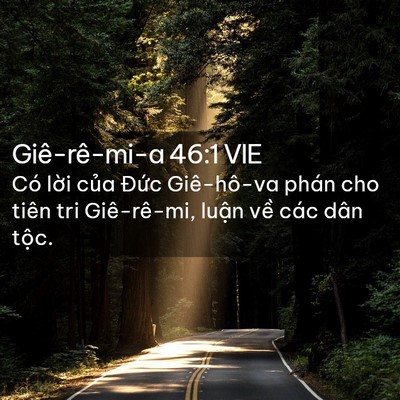 Picture 02 - Giê-rê-mi-a 46:1 VIE - Có lời của Đức Giê-hô-va phán cho - Bible Verse Picture