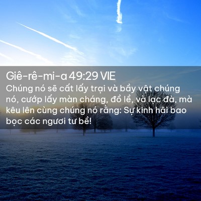 Picture 02 - Giê-rê-mi-a 49:29 VIE - Chúng nó sẽ cất lấy trại và bầy - Bible Verse Picture
